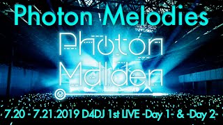 D4DJ 1st LIVE: Photon Maiden – Photon Melodies