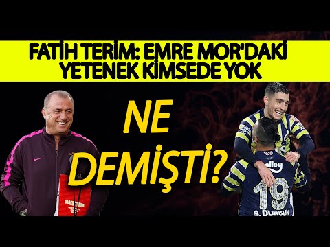 Ne Demişti? / Fatih Terim: Emre Mor'daki Yetenek Kimsede Yok