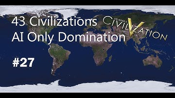 Civilization V AI Only 43 Civilizations Domination 27#: FAREWELL SWEDEN