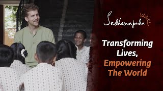 Sadhanapada: Transforming Lives, Empowering The World