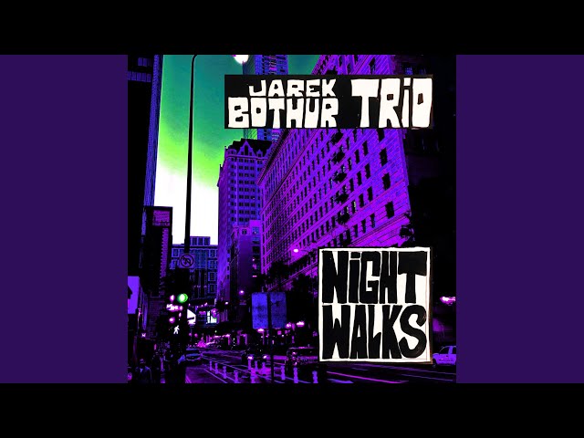 JAREK BOTHUR TRIO - DANGEROUS THOUGHTS