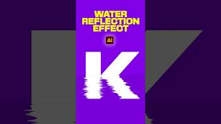 Water Reflection Text Effect in Illustrator 💧🔥