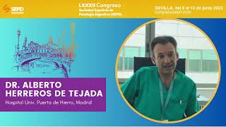 MESA SEPD ENDOSCOPIA Y 5 COMUNICACIONES ORALES - Dr. Alberto Herreros de Tejada