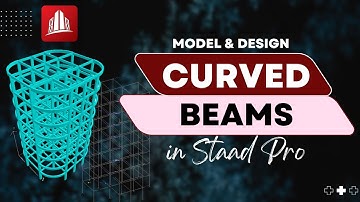 Curved Beam Modelling & Designing in Staad Pro | In Hindi