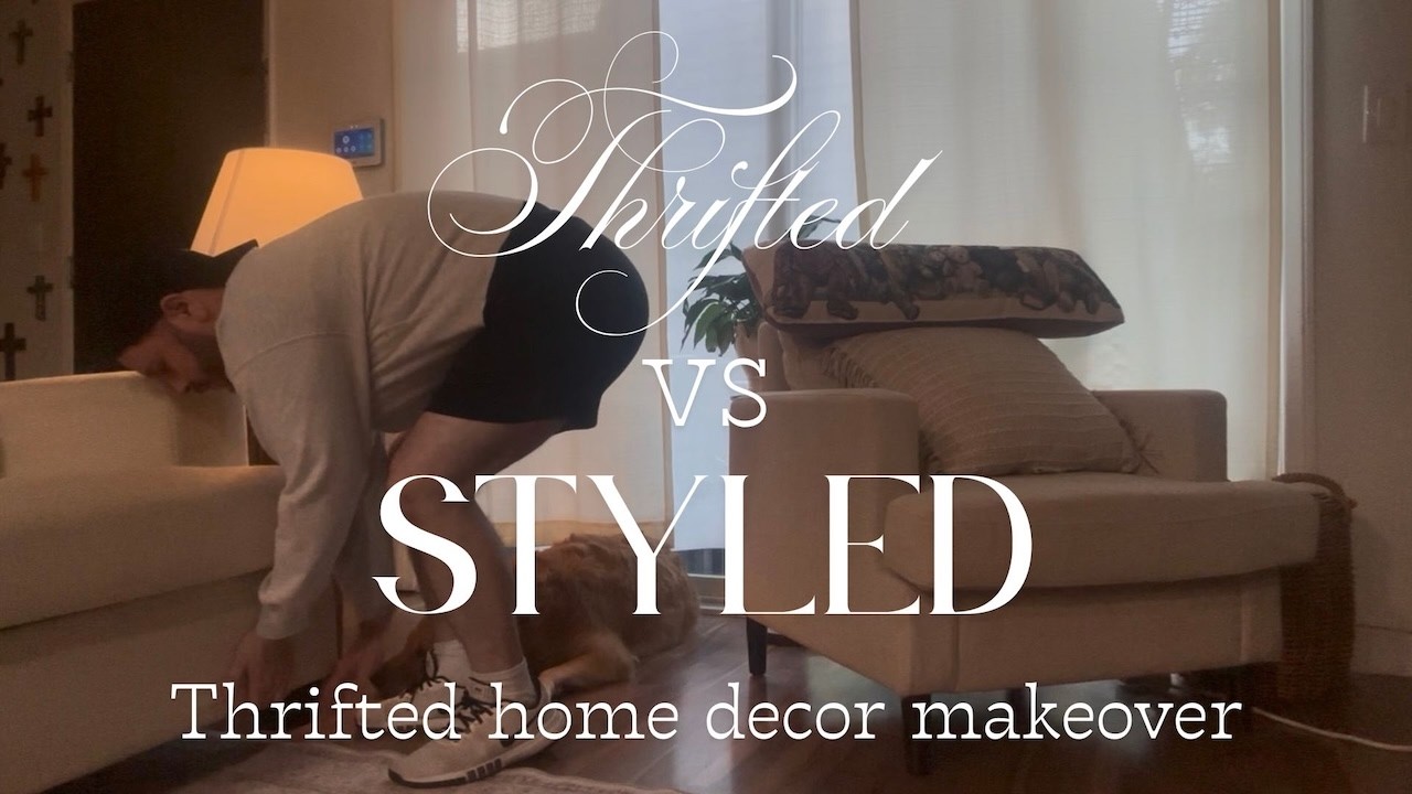 THRIFTED VS STYLED | DECORATING WITH THRIFT STORE FINDS | COZY HOME ...
