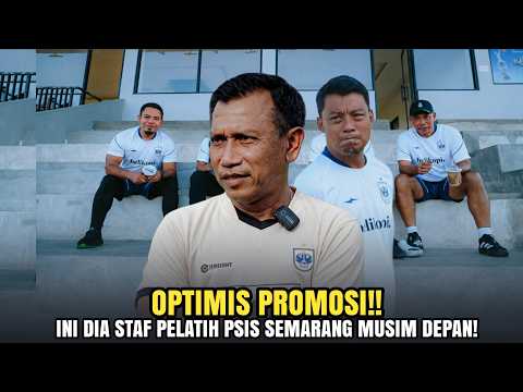 ada4d x adstoto - Optimis Promosi 🔥Ini Dia Staf Pelatih PSIS Semarang Musim Depan