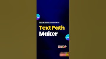 CANVAPLAY | TEXT PATH MAKER (AI Tools, Canva Apps) #integration #graphicdesign #canvaai