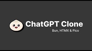 Let’s build a Chat GPT Clone App with Bun, HTMX and Pico 2023 | Learn with Pratap