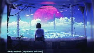Heat Waves (Japanese Version) 1 HOURS