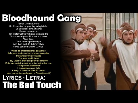 Bloodhound Gang The Bad Touch Lyrics English Spanish Inglés Español 