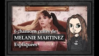 LA PLUS STYLEE DES POUPEES - Mélanie Martinez - Les carrières en 6 titres #10