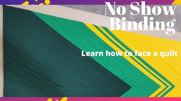 How To do a No Show Binding | Facing a Round and Square Quilt