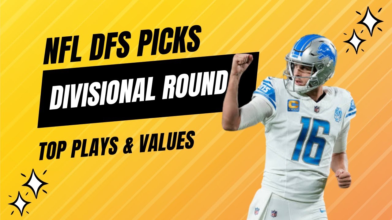 DraftKings NFL DFS Picks for the 2024 Division Round | Top Plays ...