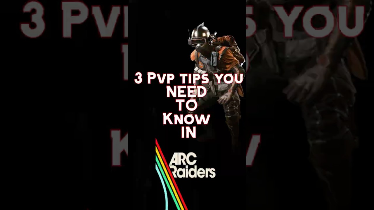 3 PVP Tips You NEED in ARC RAIDERS 🔥