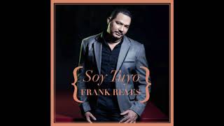 Video thumbnail of "Frank Reyes - Necesito Verla"