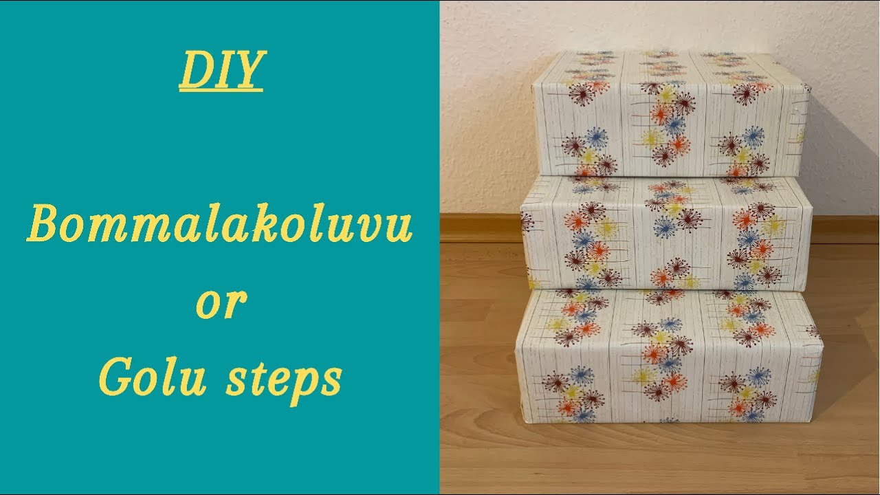 How to make easiest Golu or Bommalakoluvu steps Navratri golu DIY