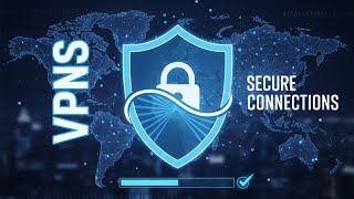VPNs explained : Your ultimate guide to secure connections |cybersecurity |vpns