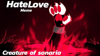 Hate love meme |Animation meme|creature of sonaria| ft:aereis oc