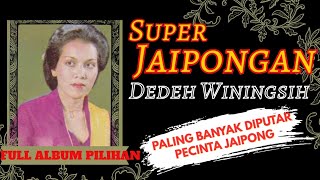 DENGARKAN LAGU JAIPONG INI BIKIN KAMU KEMBALI KE ZAMAN BAHEULA || JAIPONG DEDEH WININGSIH 