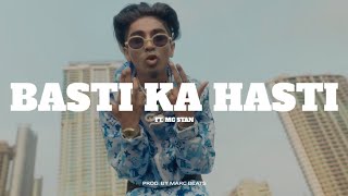 MC Stan - Basti Ka Hasti (  Drill Remix ) • INSAAN • 2023