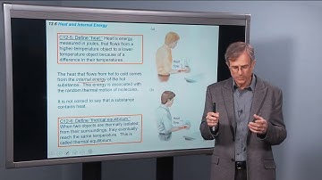 12.6 Heat and Internal Energy