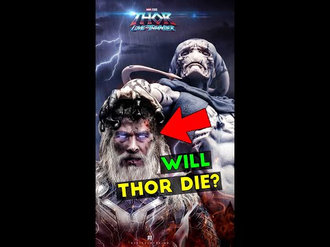 Will Thor die in Thor love and thunder? 🥲 || is Thor 4 last Chris Hemsworth movie ? || #shorts
