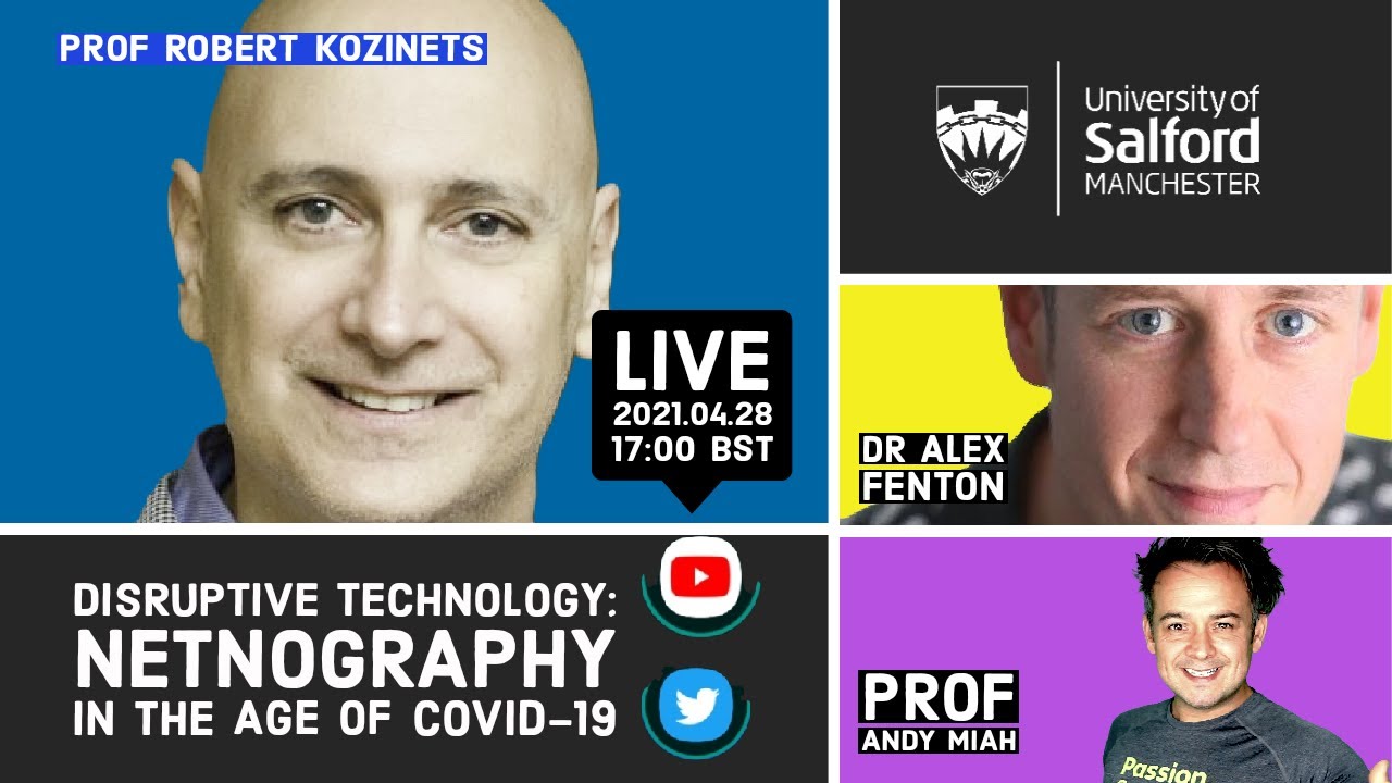 NETNOGRAPHY IN THE AGE OF COVID-19 - with Prof Robert Kozinets