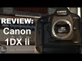 The Pride of Patton - A Review of the Canon 1DX ii after 2 Years of Use