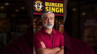 “Burger Singh Success Story 🍔 | Indian Startup se Brand kaise bana?”#shorts