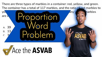 ASVAB Arithmetic Reasoning - Practice Test Question (Proportion Word Problem Walkthrough Solution)