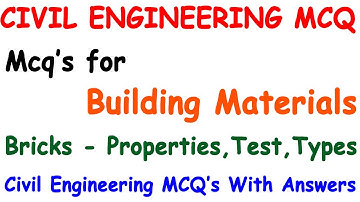 Construction material mcq | Building material mcq | bricks - Properties, Types and test on bricks