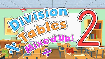 Division Tables 2 All Mixed Up | Jack Hartmann