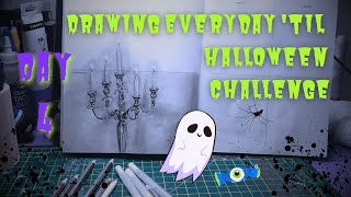 Day 4 Drawing every day until Halloween Challenge || prompt 87 Candelabra || 642 Things to Draw