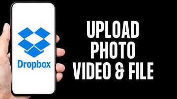 How To Upload Photo, Video & File On Dropbox | Add Photos, Videos & Files To Dropbox Mobile App