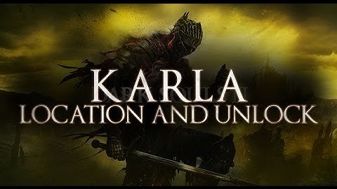 Dark Souls 3 - Karla the Sorcerer & Pyromancer Location + Dialogue / Unlocking Spells