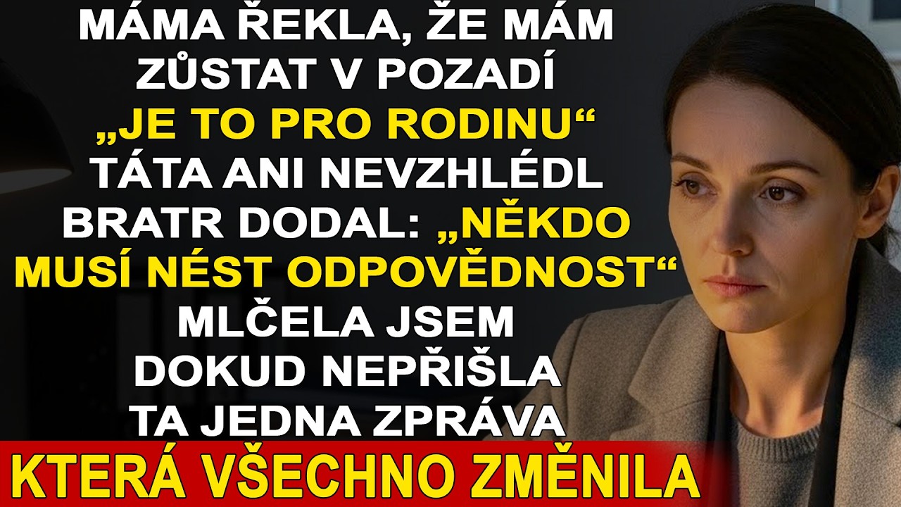 Na rodinné poradě mi máma řekla „Buď v pozadí “ Tehdy jsem poprvé přestala mlčet