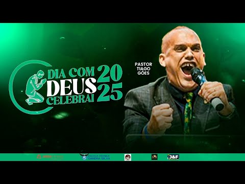 Pastor Tiago Gōes | Celebrate a Day with God 2025