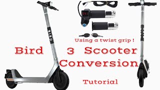 Bird 3 scooter Convertion (w/Twist grip throttle)Tutorial 1080watts of power