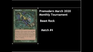 Beast Rock Vs Oath March Premodern Monthly Open Match