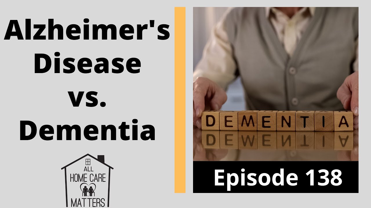 Alzheimer's Disease vs Dementia YouTube