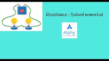 Numericals | Electricity| 10th CBSE | ALPHY