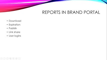 Report Generation in Brand Portal -Video 7