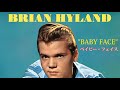 Capture de la vidéo Baby Face (Brian Hyland)