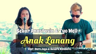 NDARBOY GENK - ANAK LANANG (COVER AKUSTIK SEKAR ANASTASIA & TYO WELL)