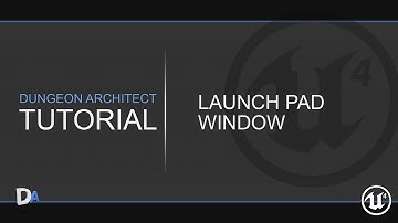 Tutorial 03 - Launch Pad [Dungeon Architect UE4]