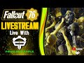 Fallout 76 livestream  live with p3nalpineapple  season 12  mutated public events  nukes  more