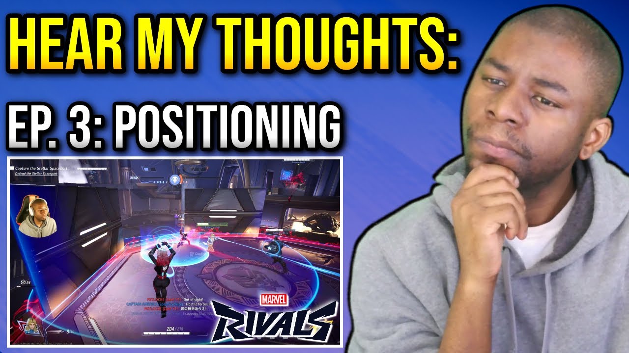 Marvel Rivals Guide EP. 3 - How to Position (Coach’s Breakdown)
