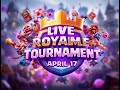 Live Tournoi JDT LP CP33 Clash Royale