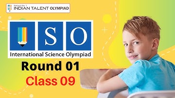 Indian Talent Olympiad - Science Olympiad Class 09 Question Paper (Round 1)