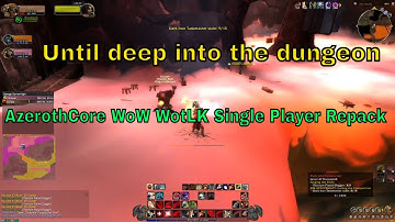 AzerothCore WoW WotLK Single Player Repack - Let